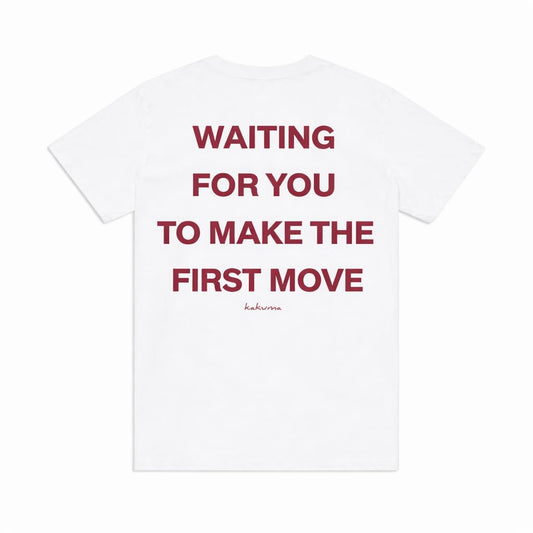 WAITING FOR YOU T-SHIRT [WHITE]